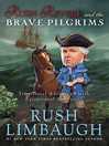 Cover image for Rush Revere and the Brave Pilgrims
